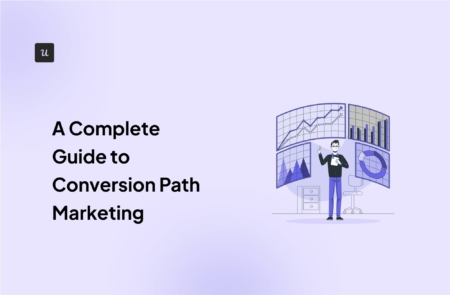 A Complete Guide to Conversion Path Marketing cover