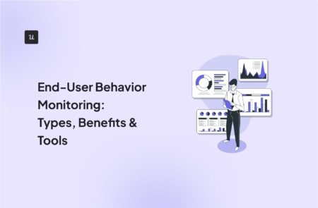 End-User Behavior Monitoring: Types, Benefits & Tools cover