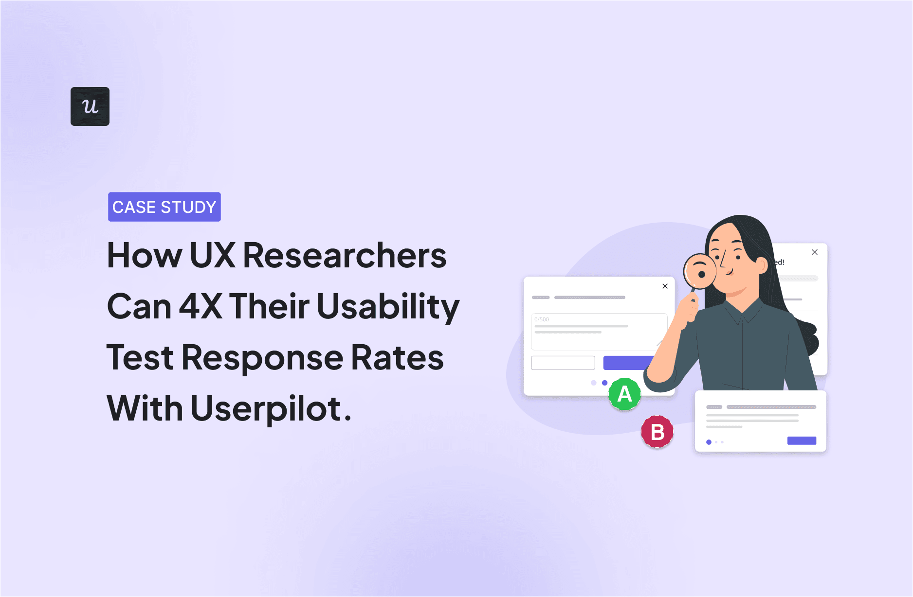 How UX Researchers Can 4X Their Usability Test Response Rates With Userpilot cover