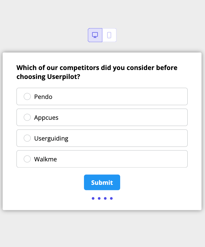 Create user surveys code-free with Userpilot.