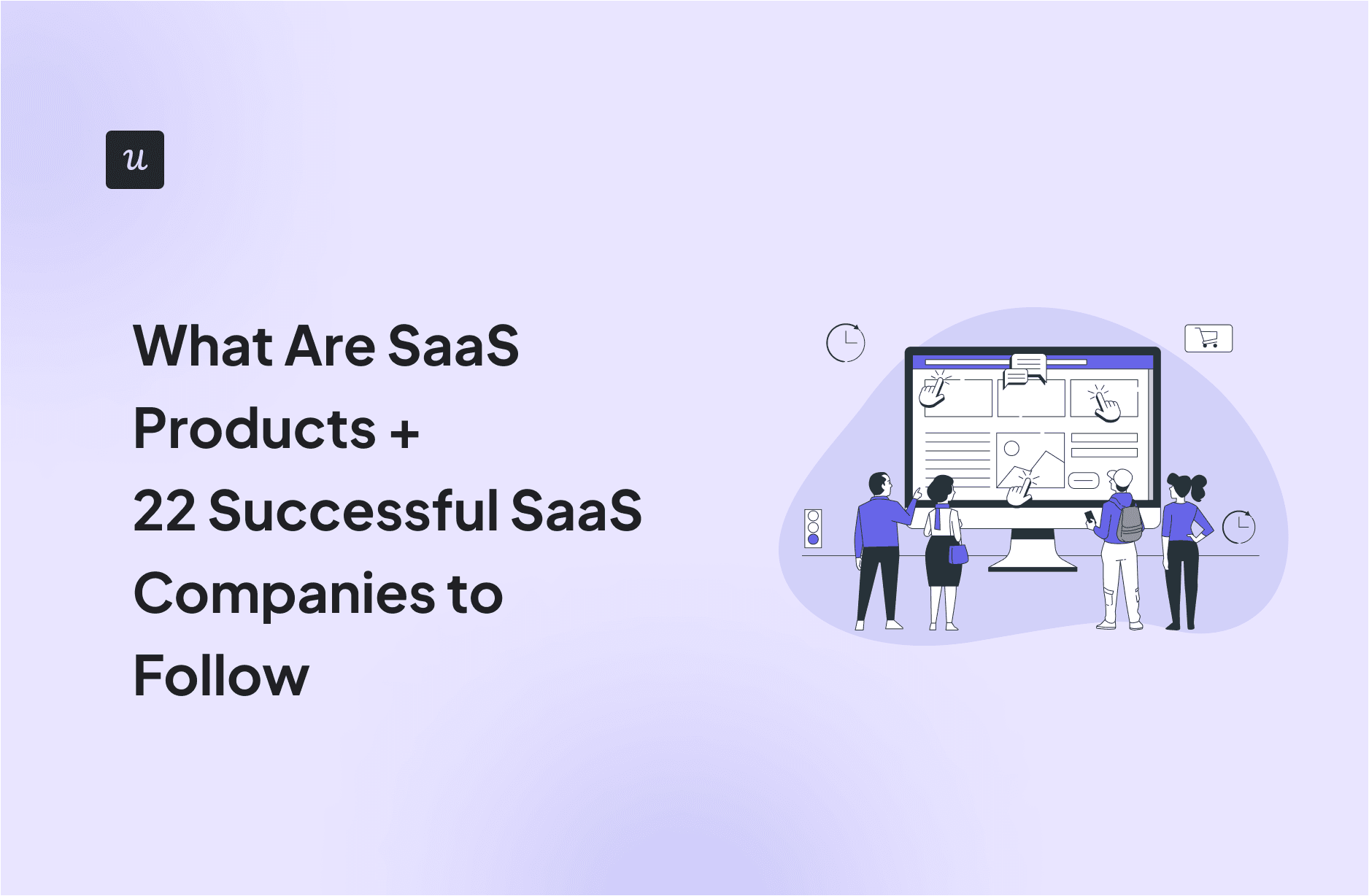 What Are SaaS Products 22 Successful SaaS Companies What Are SaaS Products 22 Successful SaaS Companies