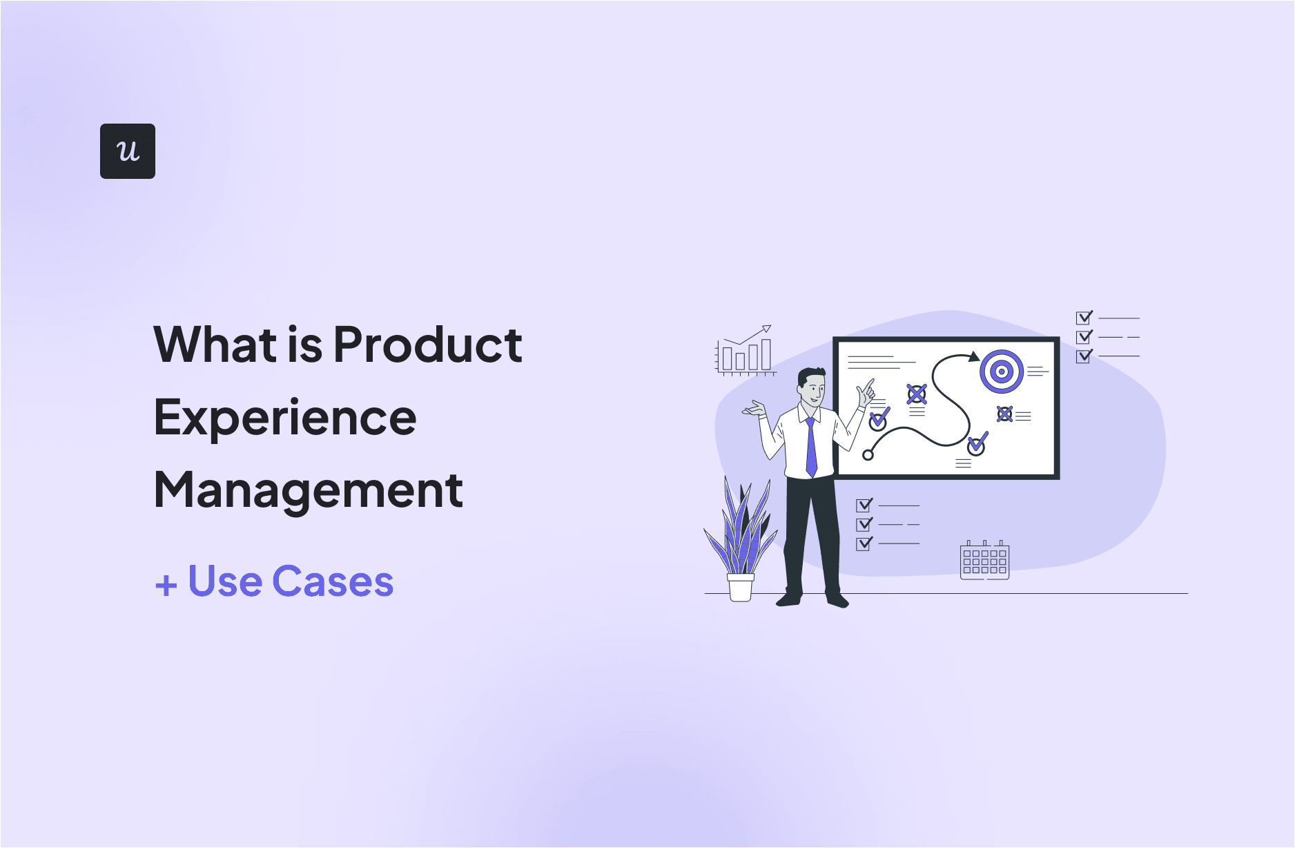 What is Product Experience Management [+Use Cases] cover