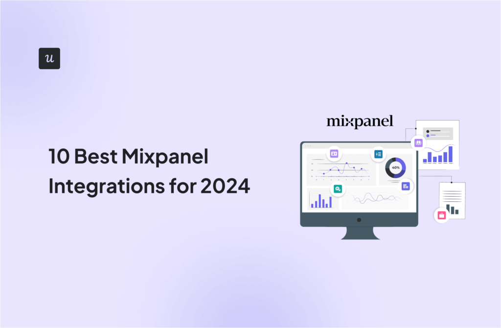 10 Best Mixpanel Integrations for 2024 cover