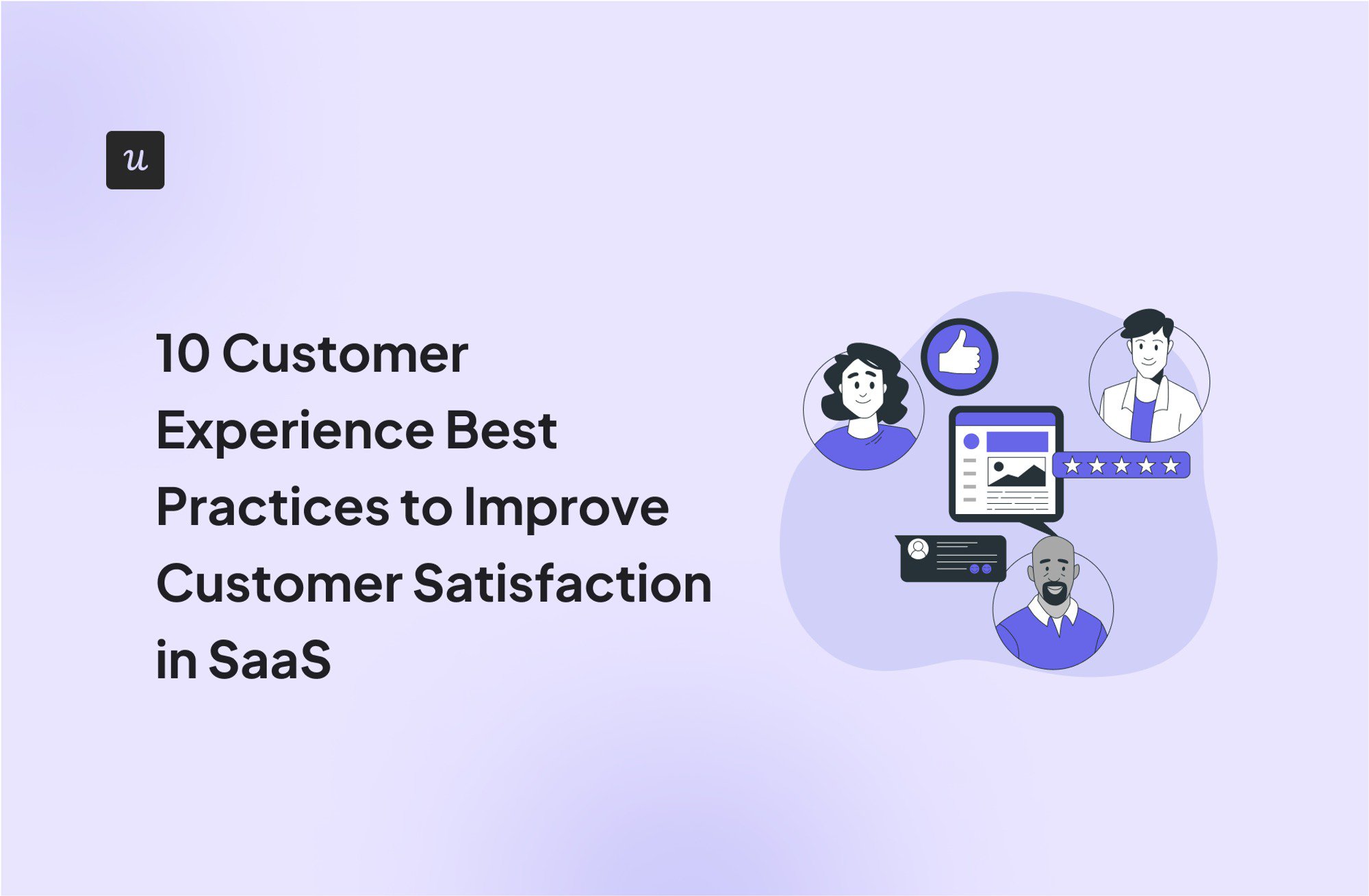 10 Customer Experience Best Practices to Improve Customer Satisfaction in SaaS cover