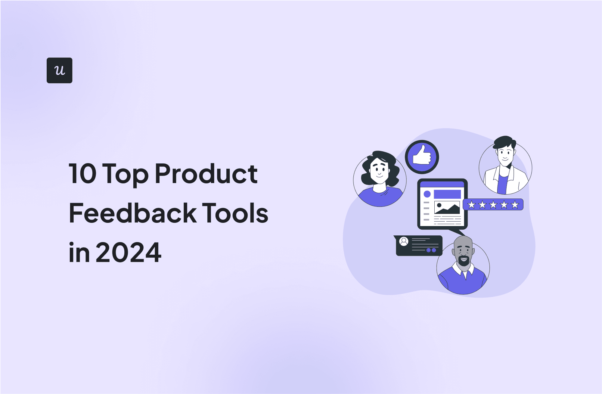 10 Top Product Feedback Tools in 2024 cover