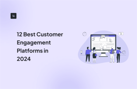 12 Best Customer Engagement Platforms in 2024 cover
