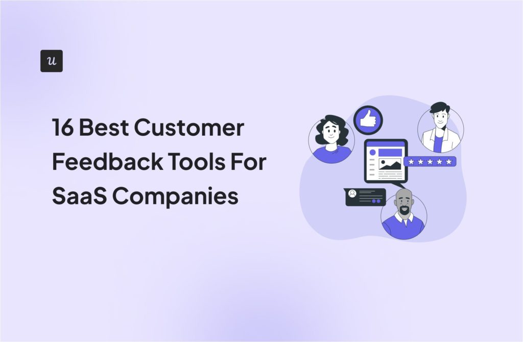 16 Best Customer Feedback Tools For SaaS Companies cover