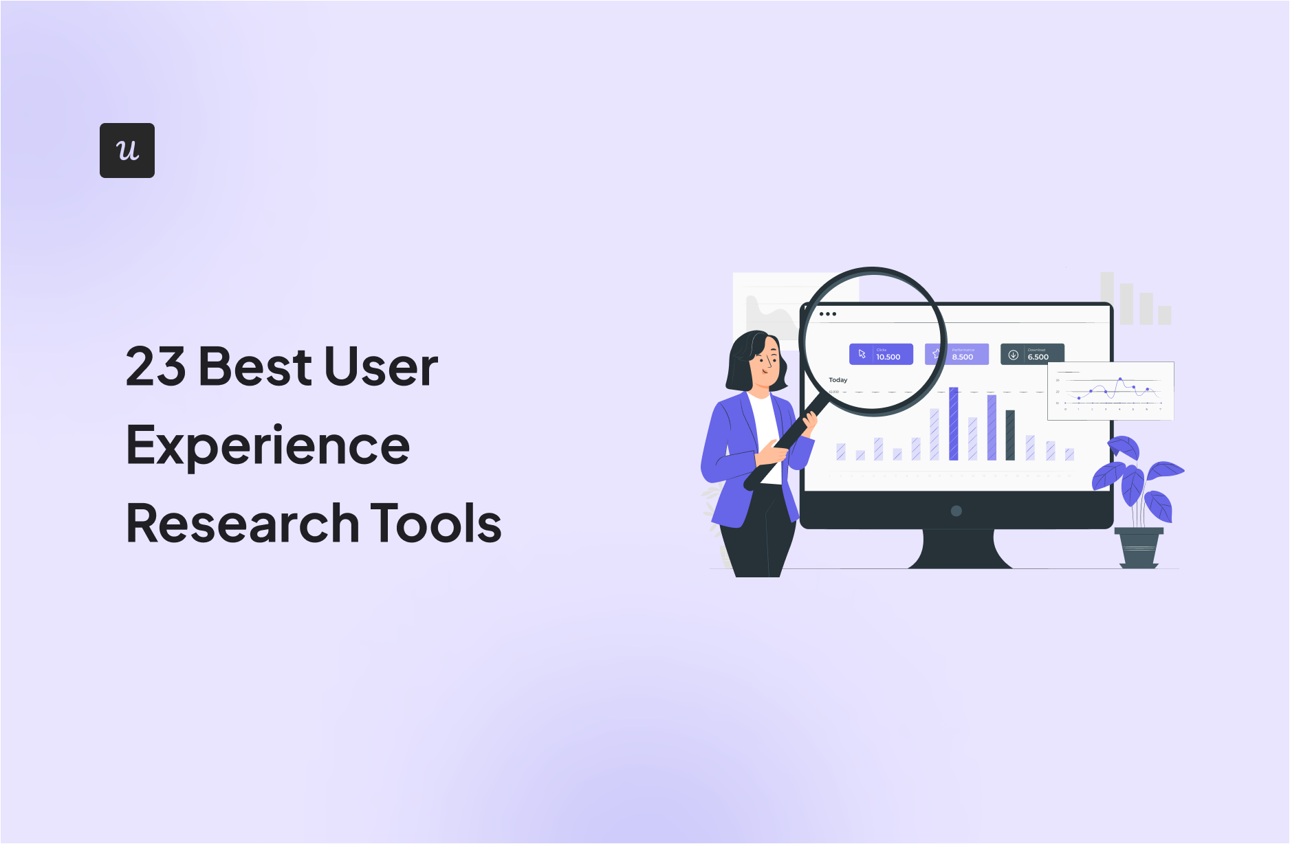 23 Best User Experience Research Tools