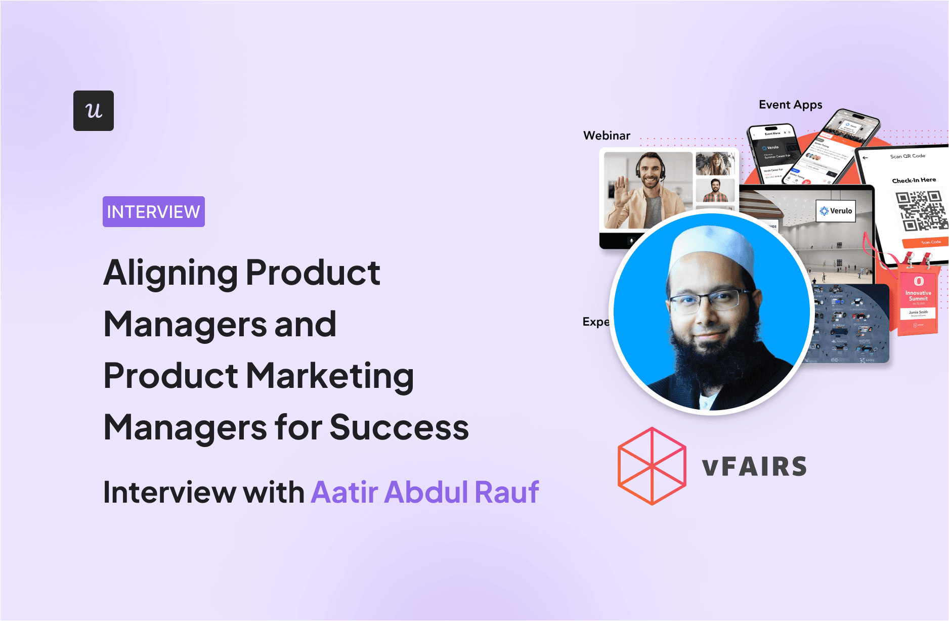 Aligning Product Managers and Product Marketing Managers for Success - Interview With Aatir Abdul Rauf cover