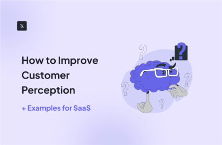 How to Improve Customer Perception [+ Examples for SaaS] cover