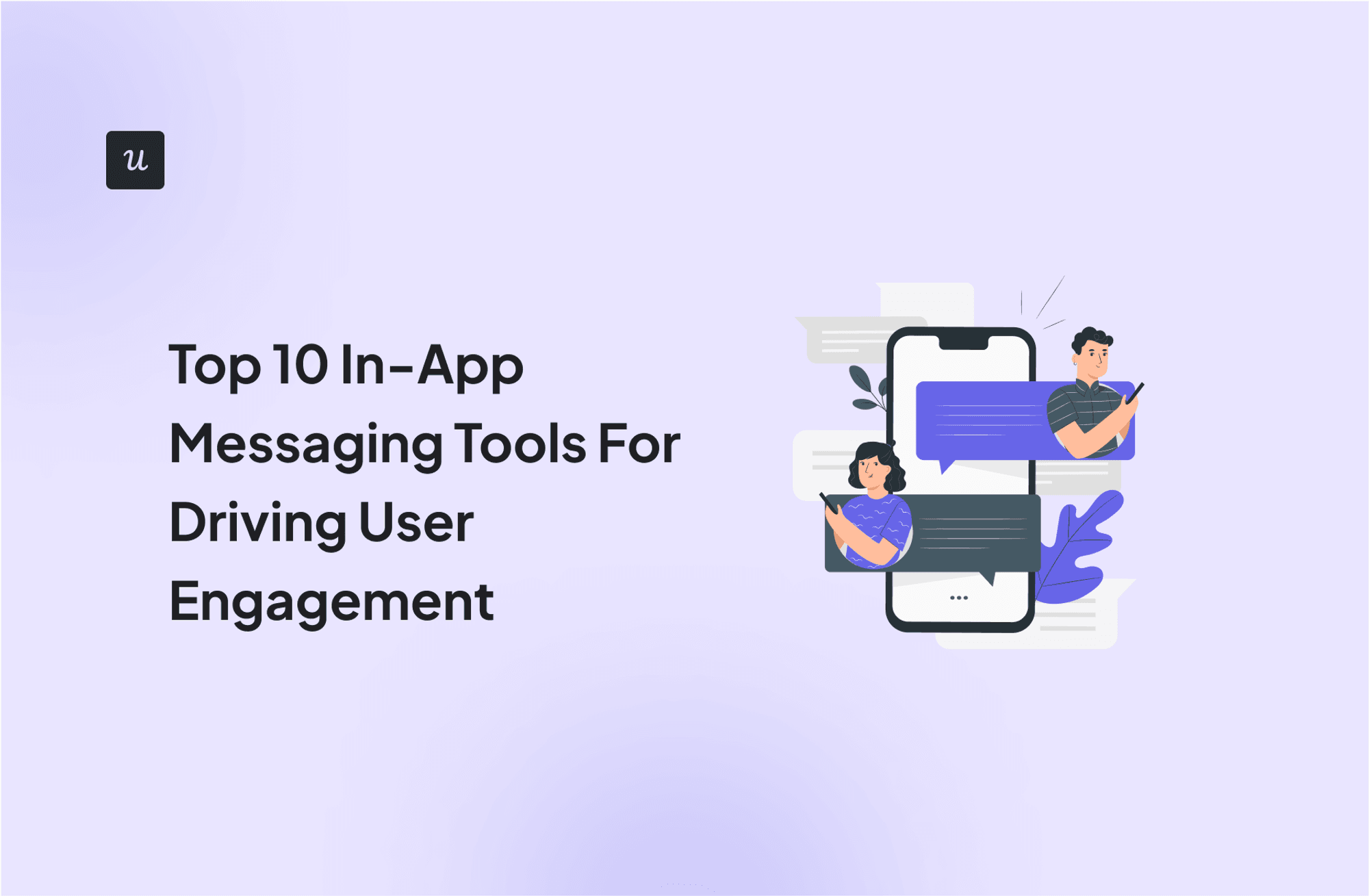 Top 10 In-App Messaging Tools For Driving User Engagement cover