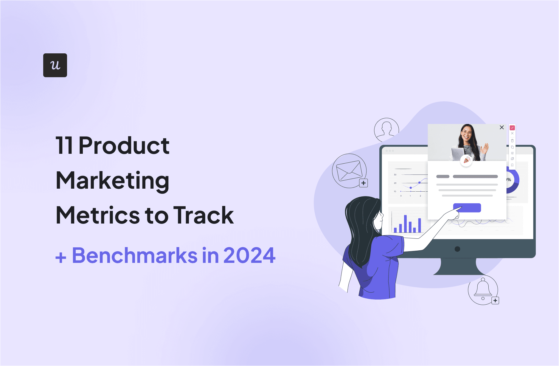 11 Product Marketing Metrics to Track + Benchmarks in 2024 cover
