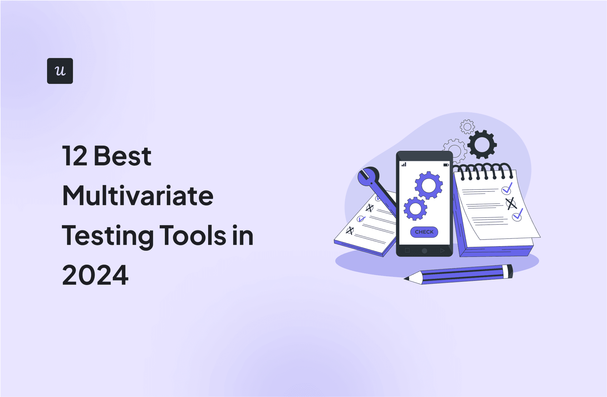 12 Best Multivariate Testing Tools in 2024 cover