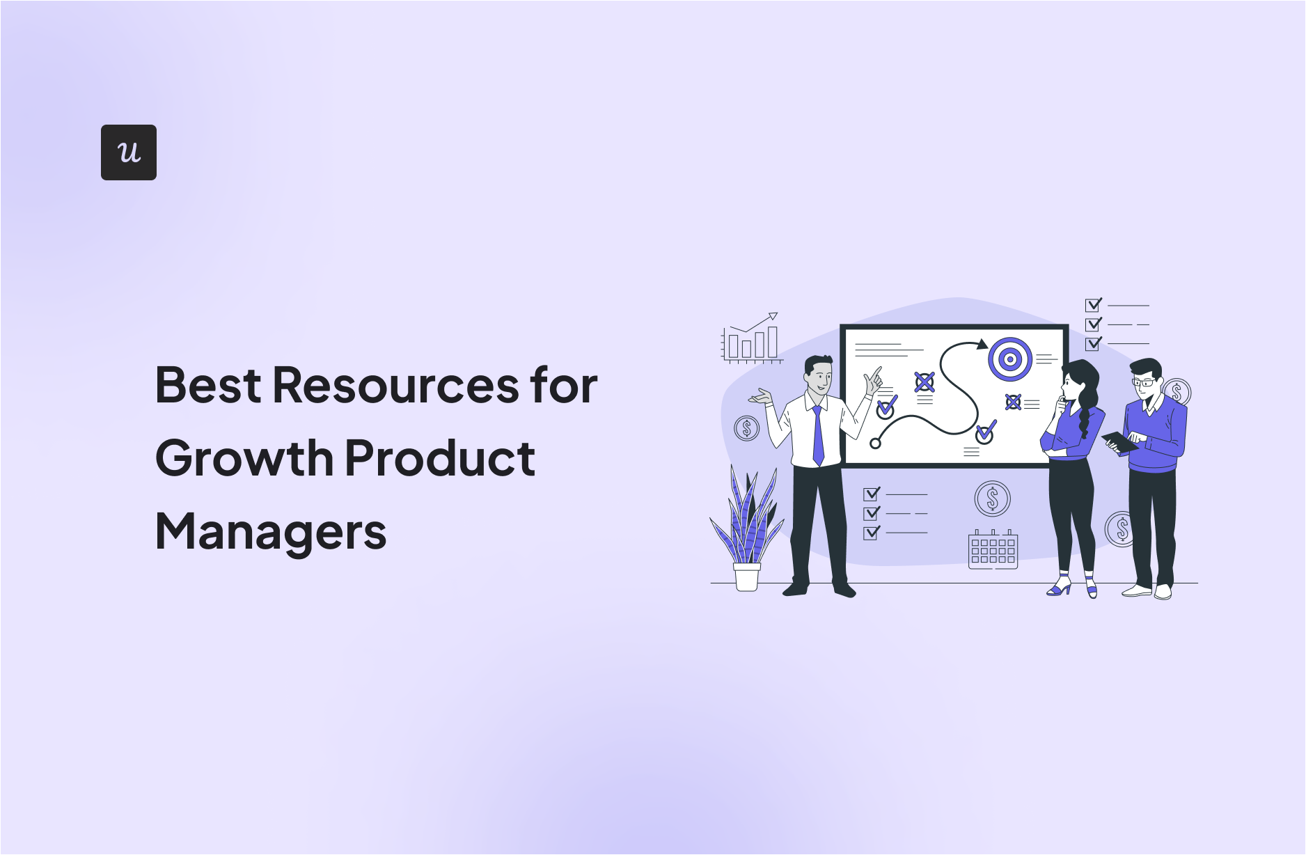 Best Resources for Growth Product Managers