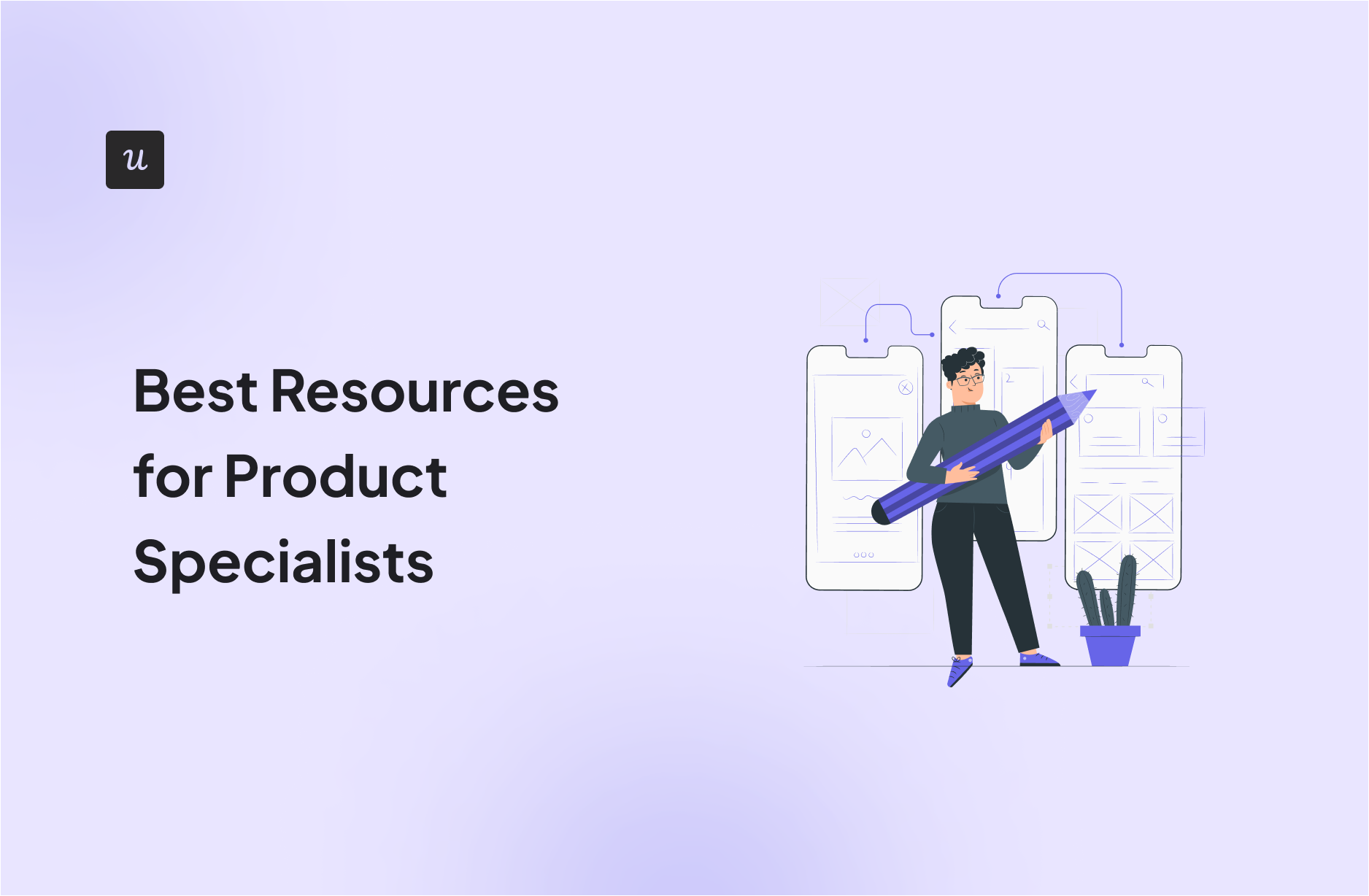 Best Resources for Product Specialists