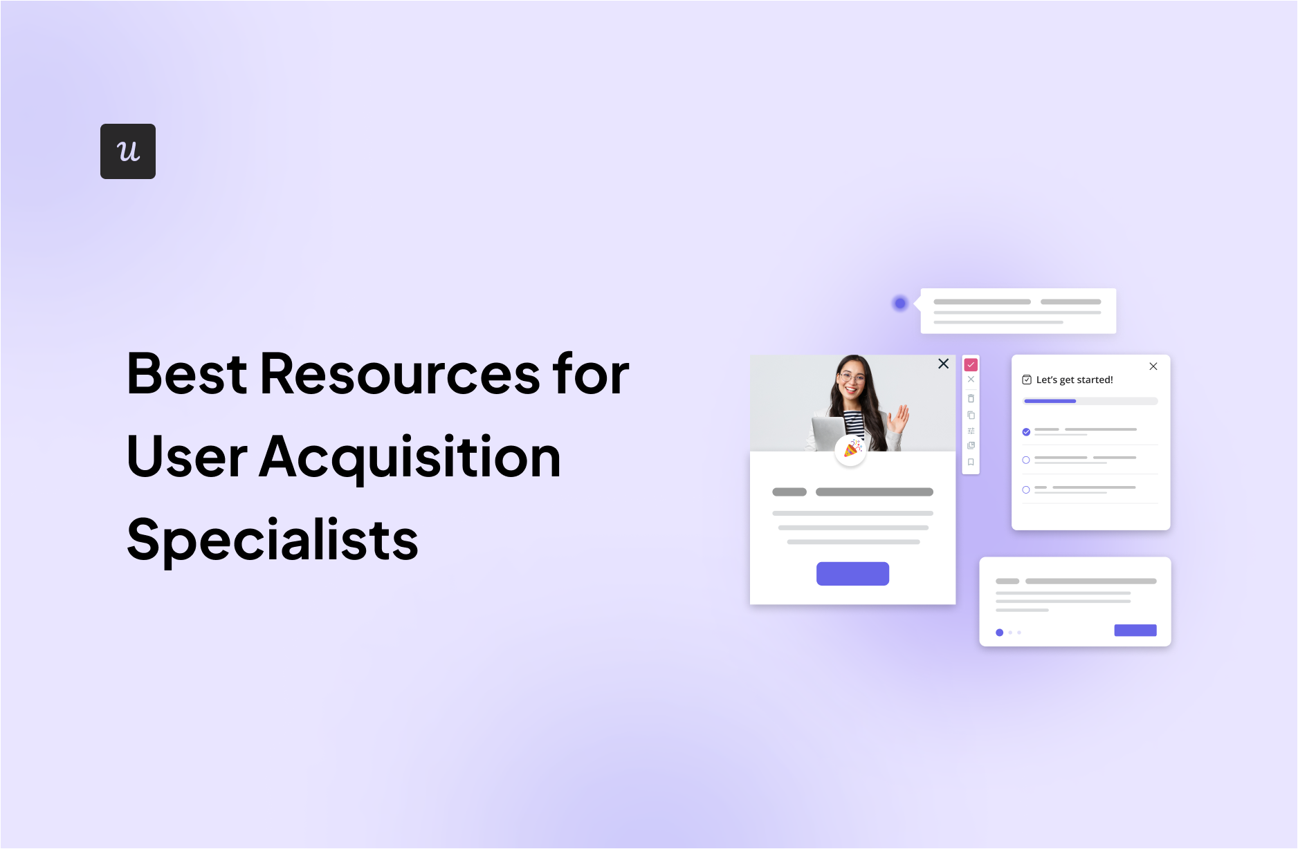 Best Resources for User Acquisition Specialists