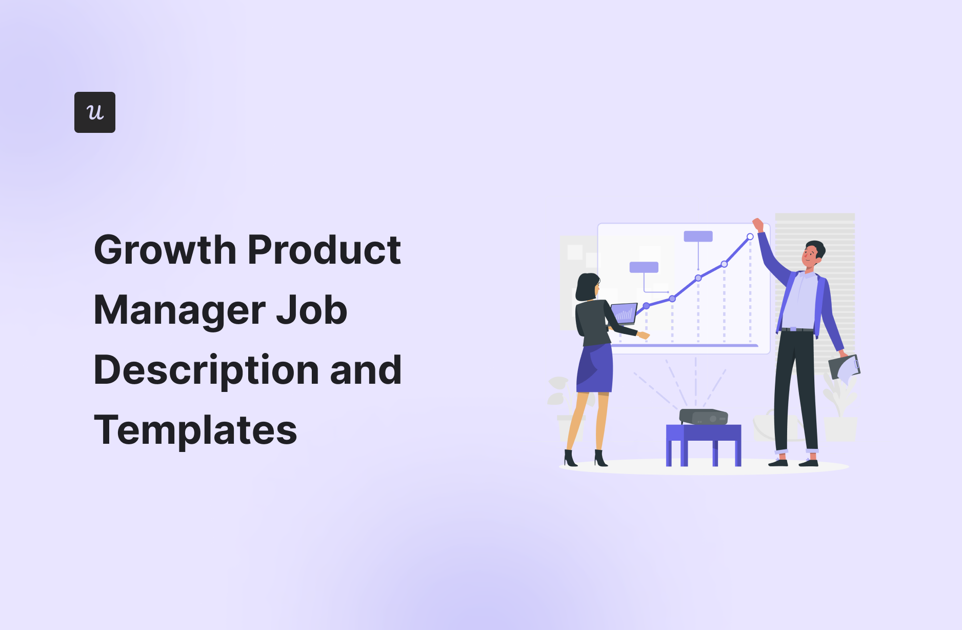 Growth Product Manager Job Description and Templates