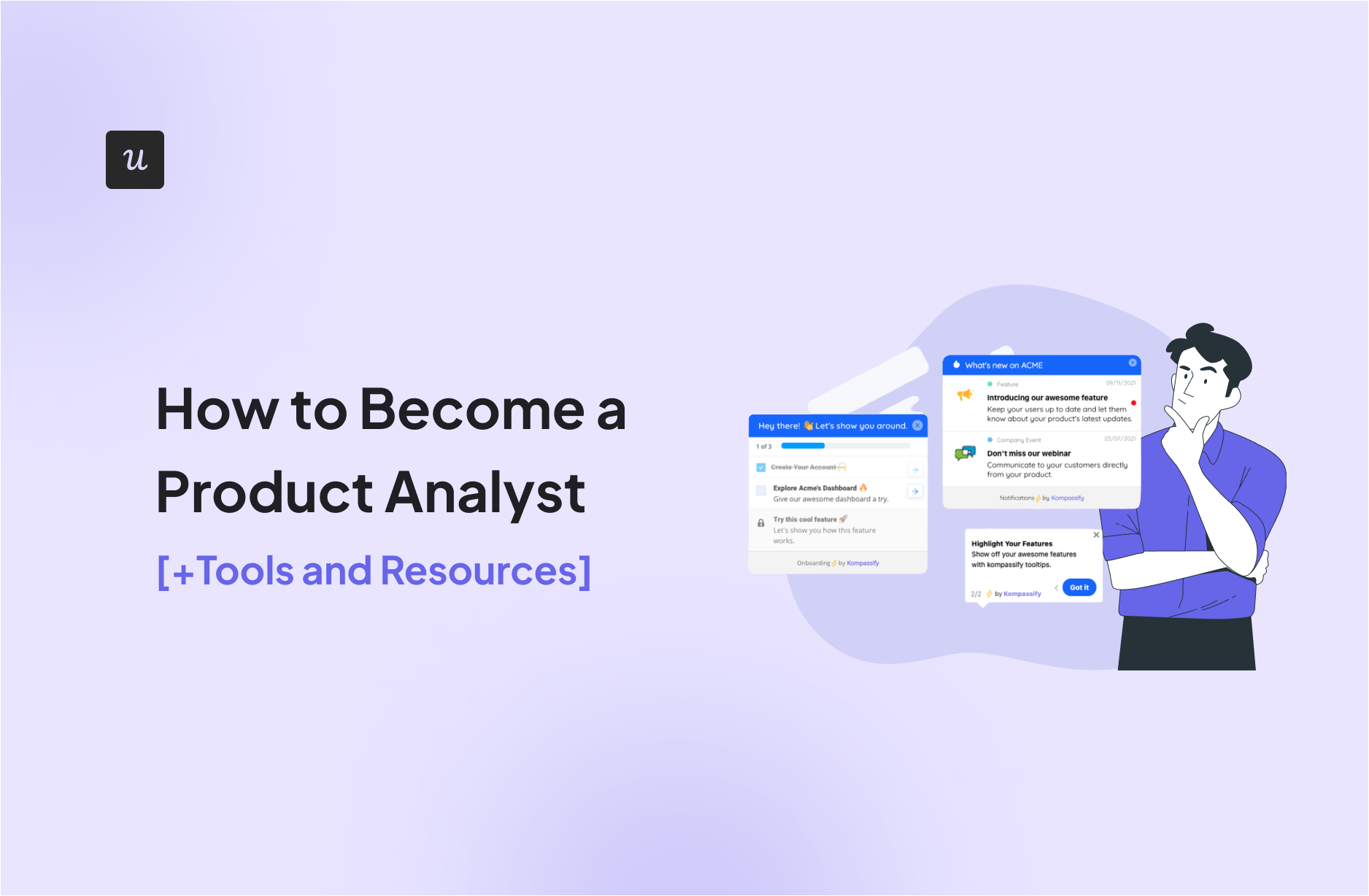 How to Become a Product Analyst [+Tools and Resources]