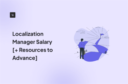 Localization Manager Salary [+ Resources to Advance]