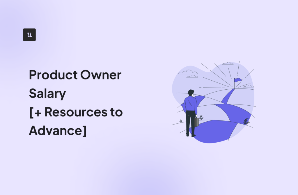 Product Owner Salary [+ Resources to Advance]