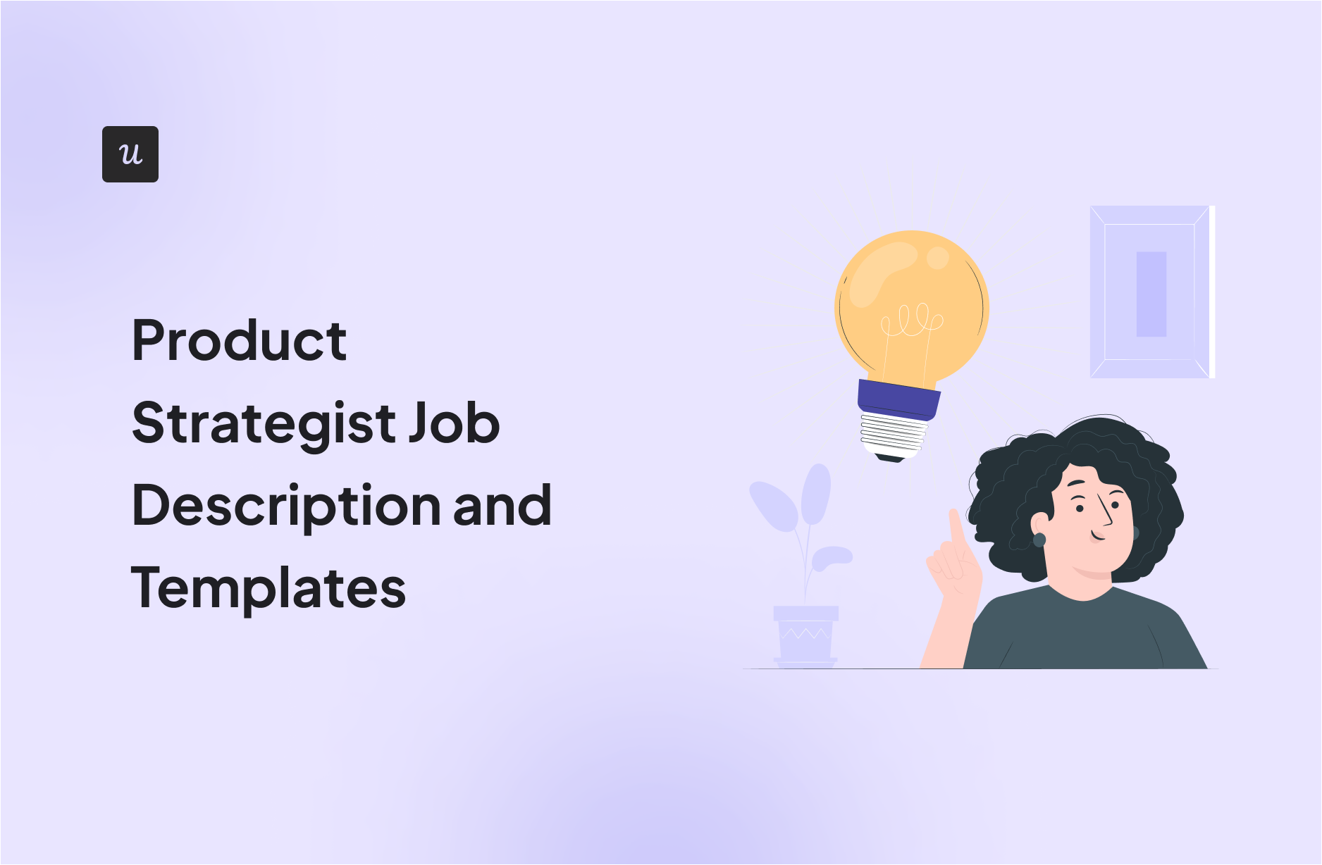 Product Strategist Job Description and Templates