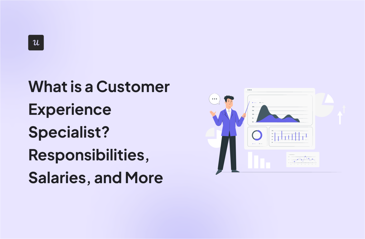 What is a Customer Experience Specialist? Responsibilities, Salaries