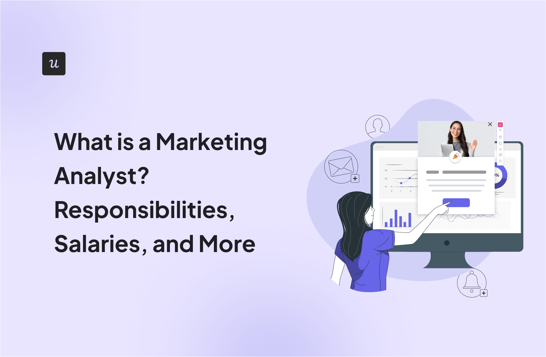 What is a Marketing Analyst? Responsibilities, Salaries, and More