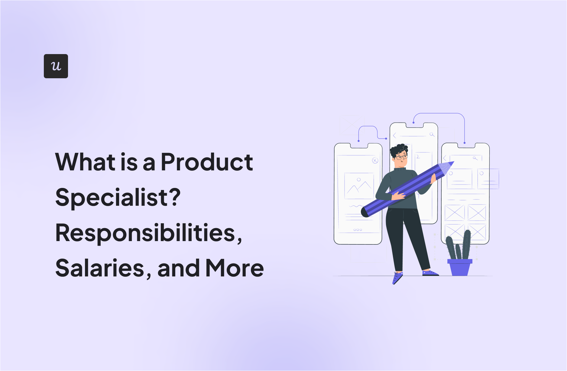 What is a Product Specialist? Responsibilities, Salaries, and More
