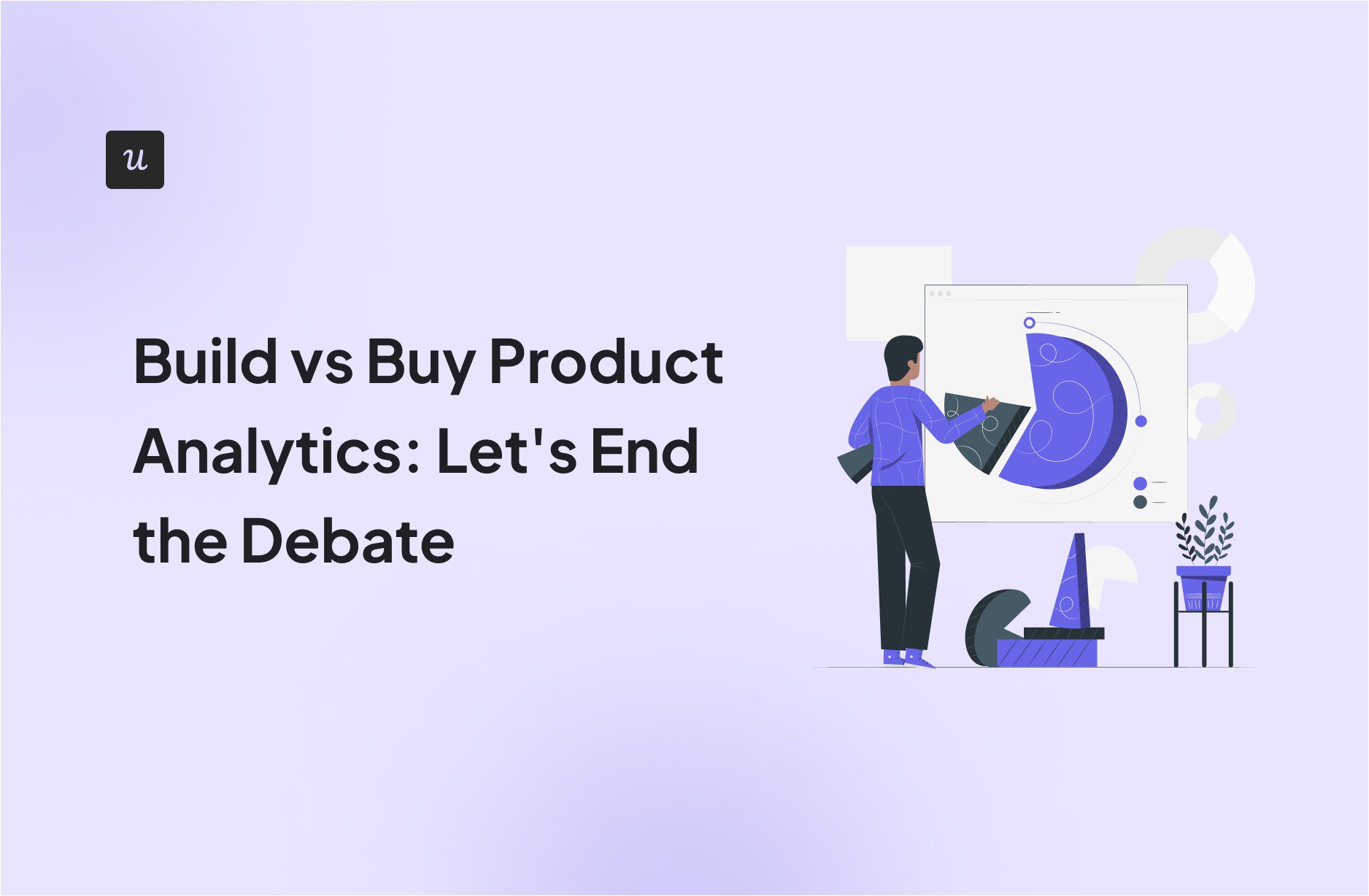 Build vs Buy Product Analytics