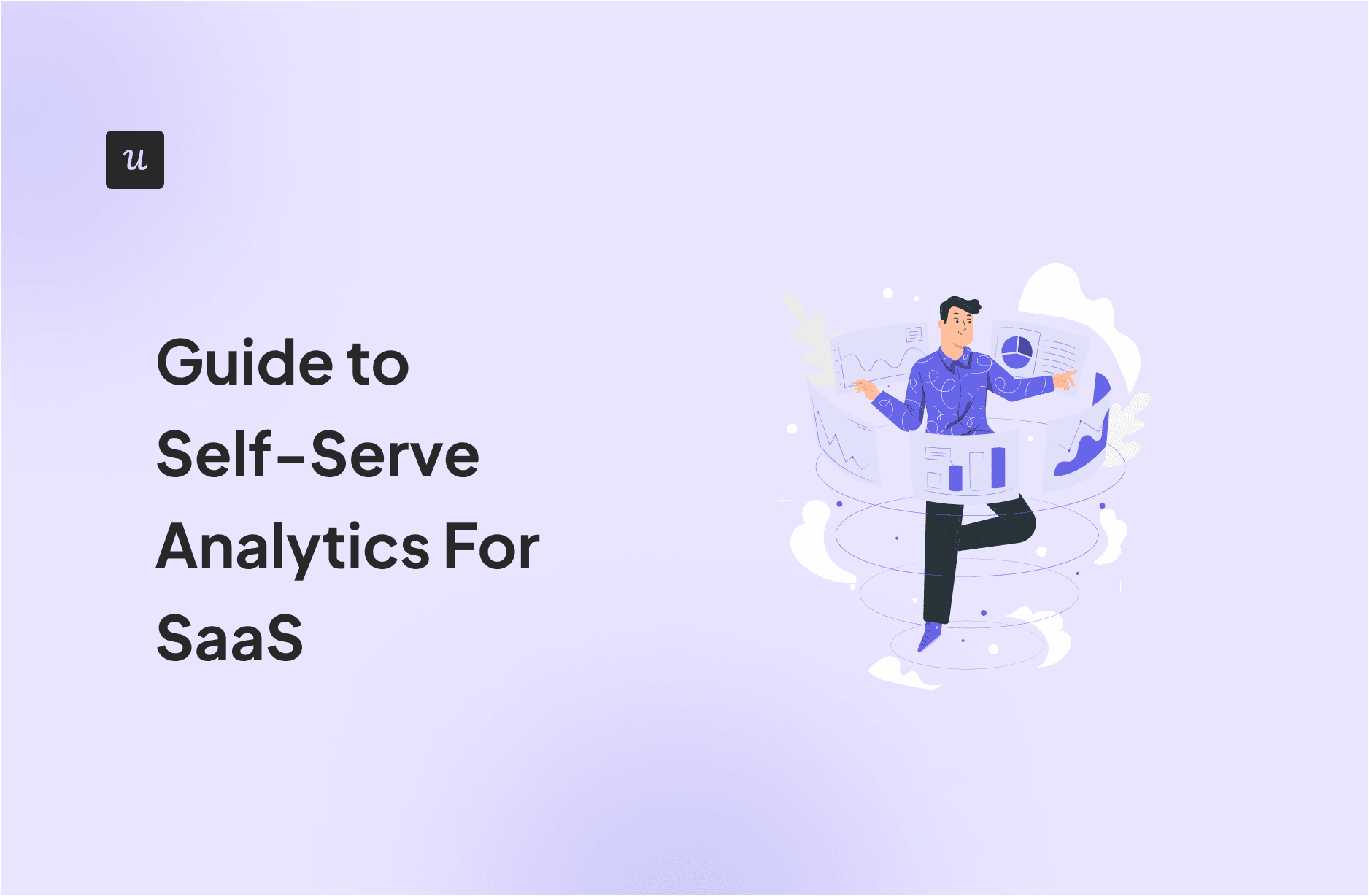 Guide to Self-Serve Analytics For SaaS cover