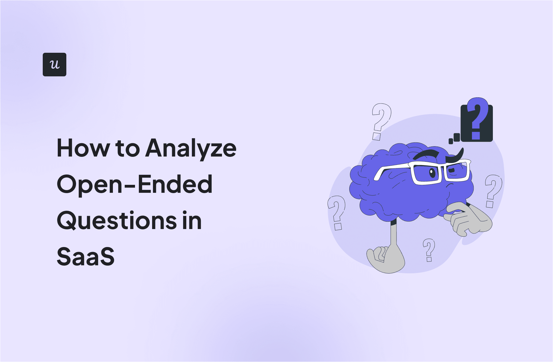 How to Analyze Open-Ended Questions in SaaS cover