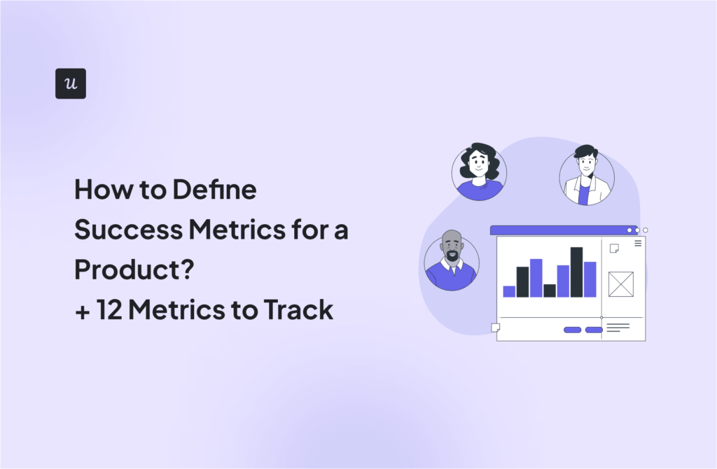 How to Define Success Metrics for a Product? + 12 Metrics to Track cover