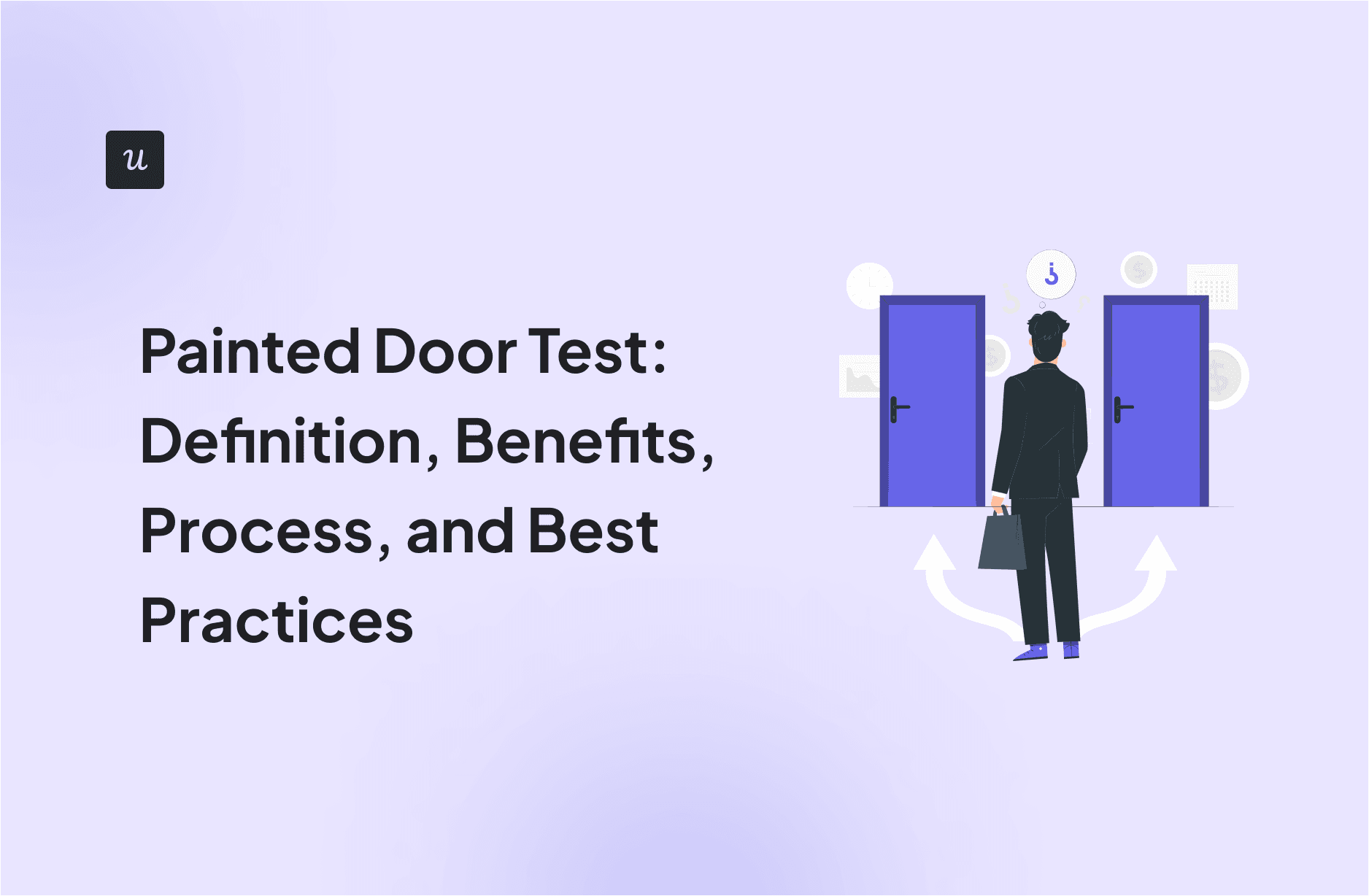 Painted Door Test: Definition, Benefits, Process, and Best Practices cover