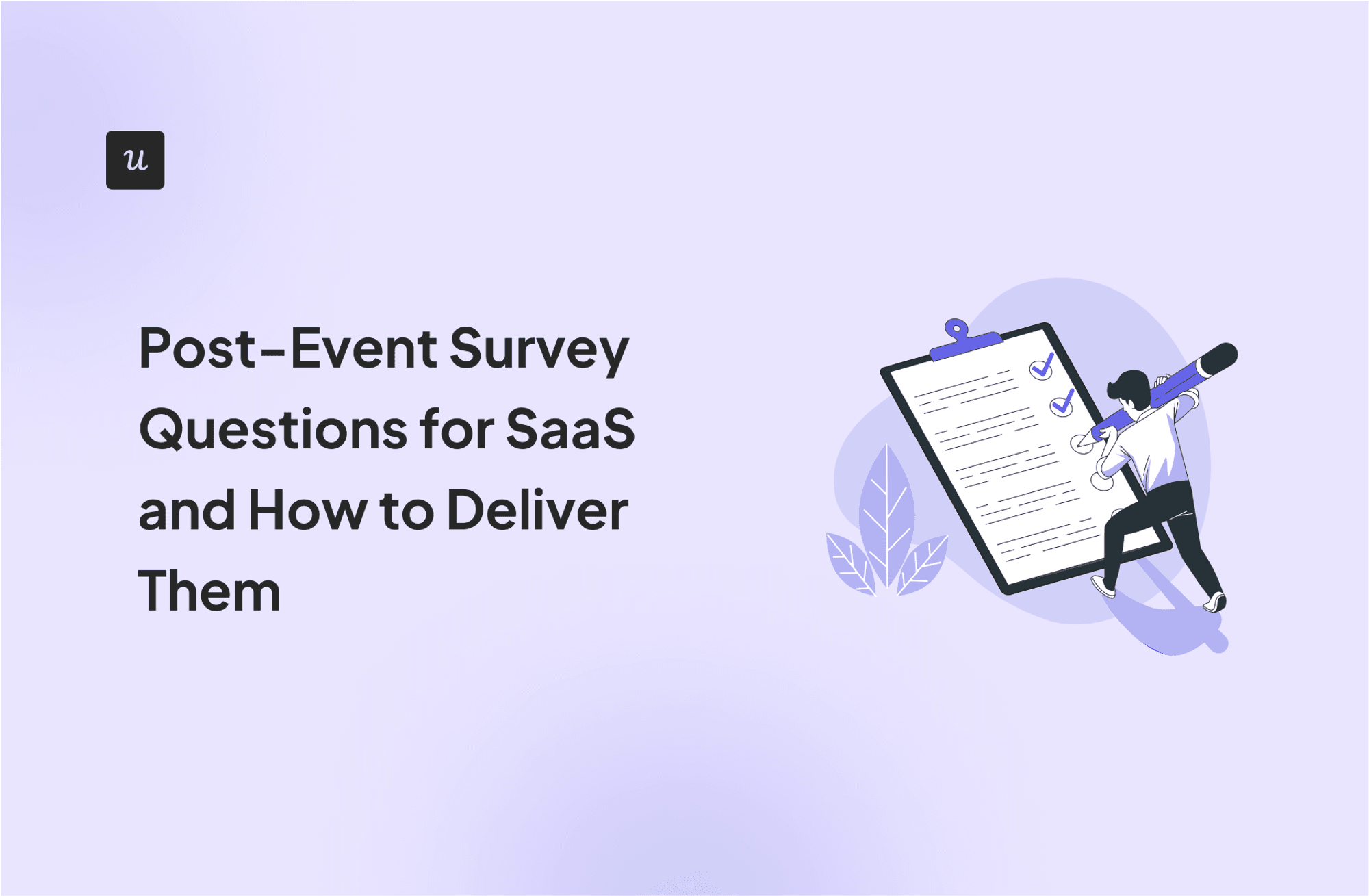 Post-event Survey Questions for SaaS and How to Deliver Them cover