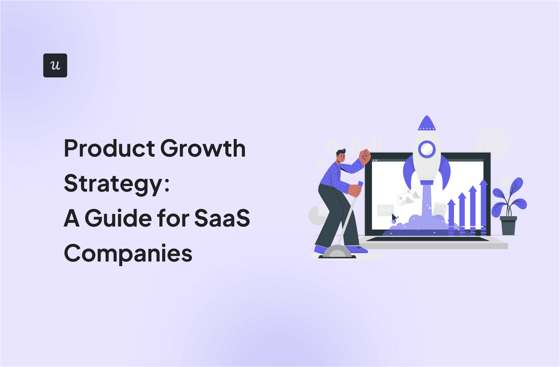 Product Growth Strategy: A Guide for SaaS Companies cover