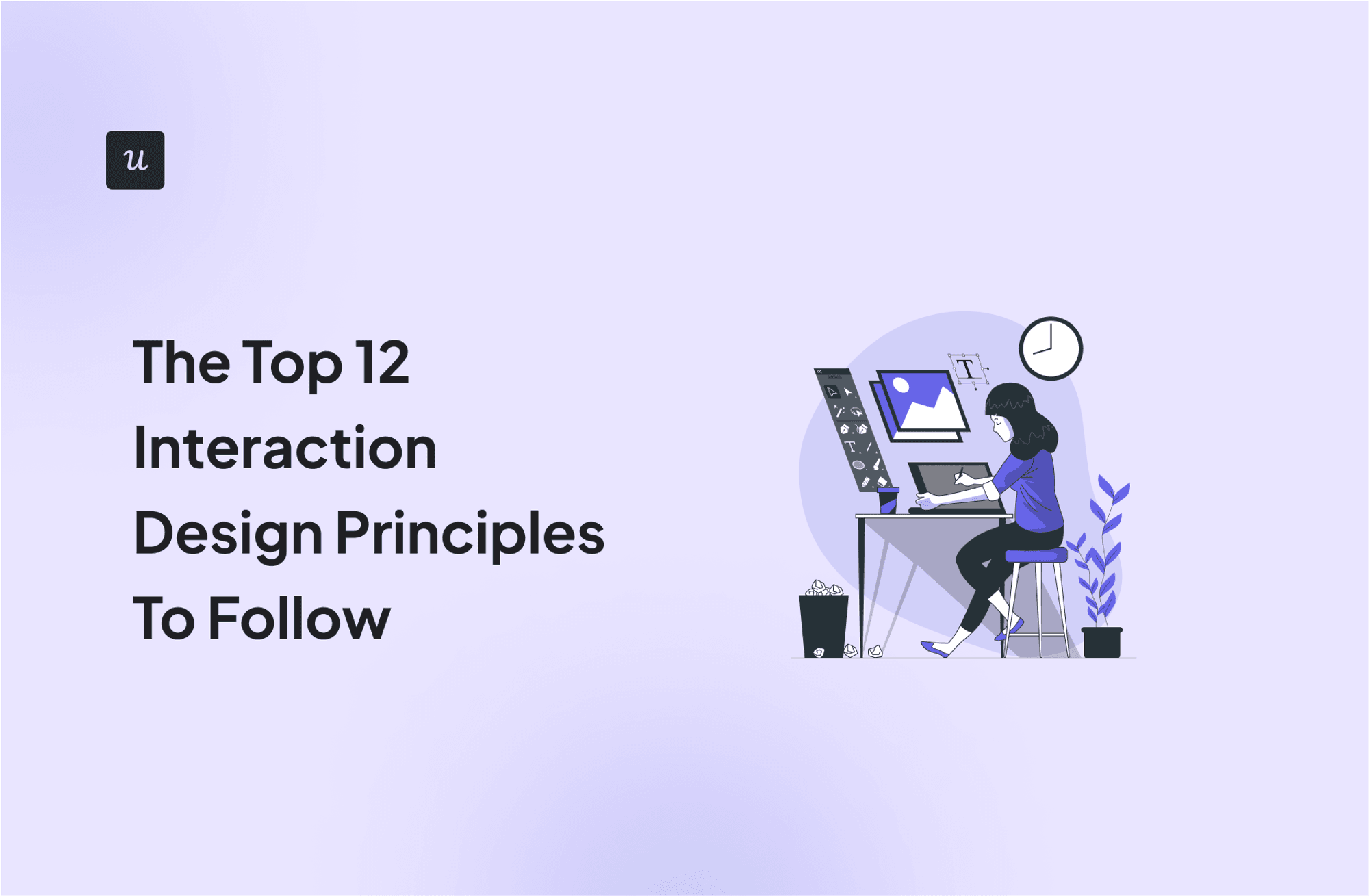 The Top 12 Interaction Design Principles To Follow cover