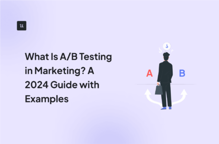 What Is A/B Testing in Marketing? A 2024 Guide with Examples cover