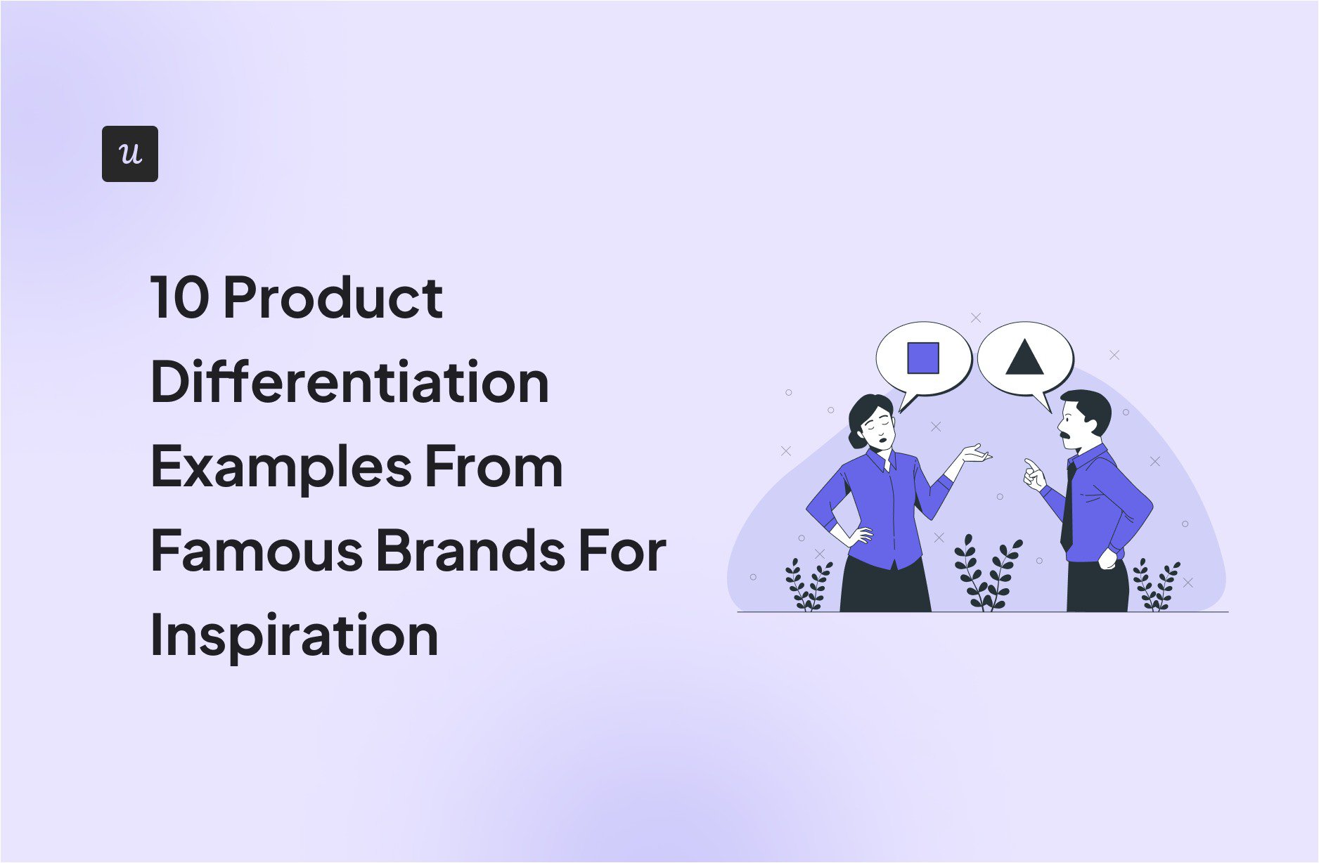 10 Product Differentiation Examples From Famous Brands For Inspiration cover