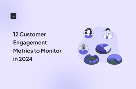 12 Customer Engagement Metrics to Monitor in 2024 cover