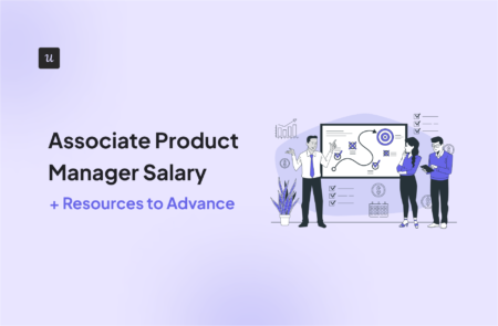 Associate Product Manager Salary [+ Resources to Advance]