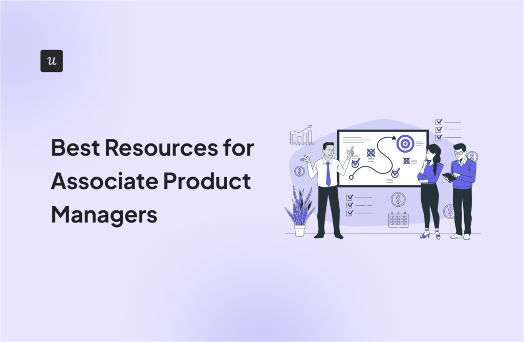 Best Resources for Associate Product Managers