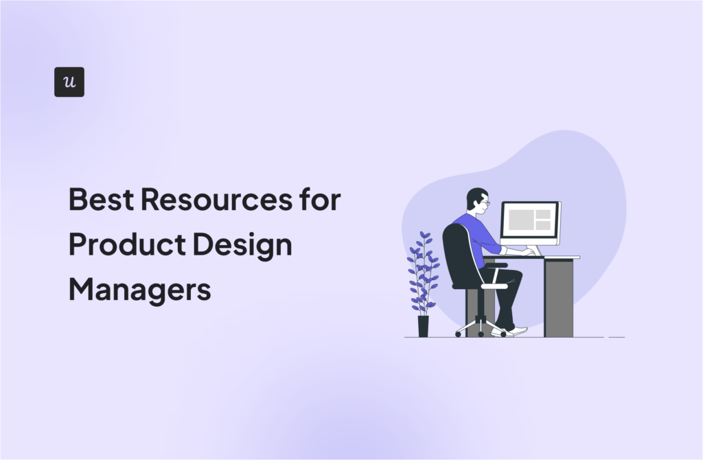 Best Resources for Product Design Managers