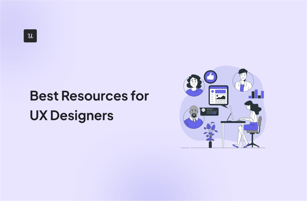 Best Resources for UX Designers