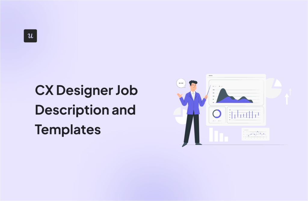 CX Designer Job Description and Templates