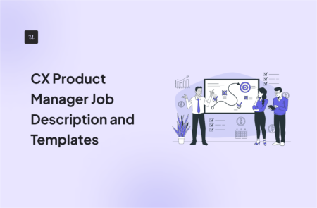 CX Product Manager Job Description and Templates