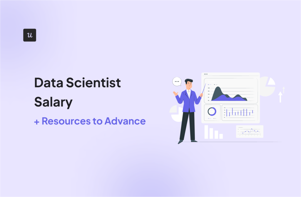 Data Scientist Salary [+ Resources to Advance]