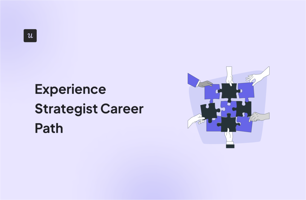 Experience Strategist Career Path