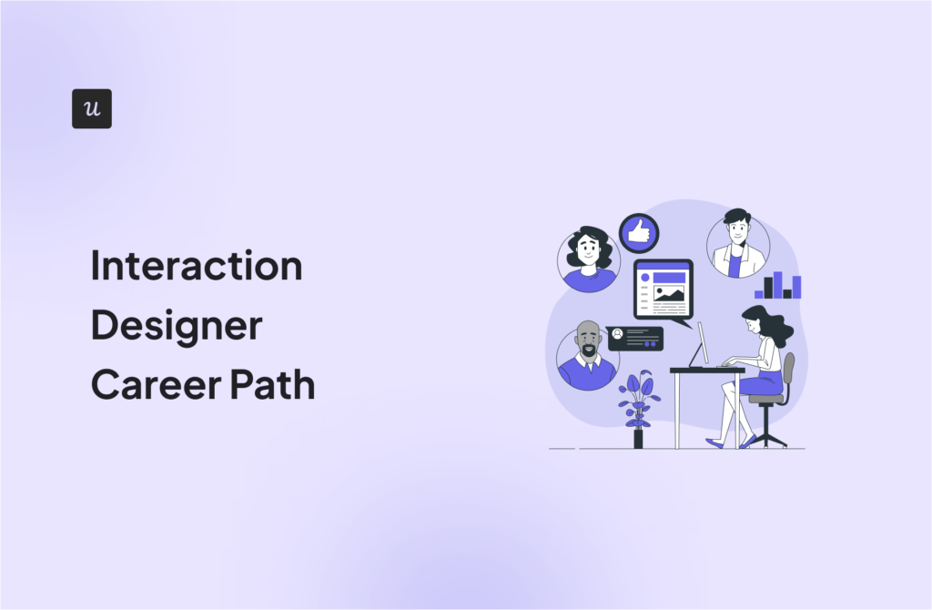 Interaction Designer Career Path