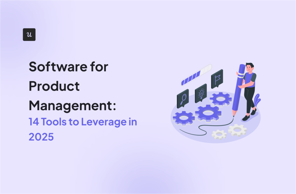 Software-for-Product-Management-14-Tools-to-Leverage-in-2025