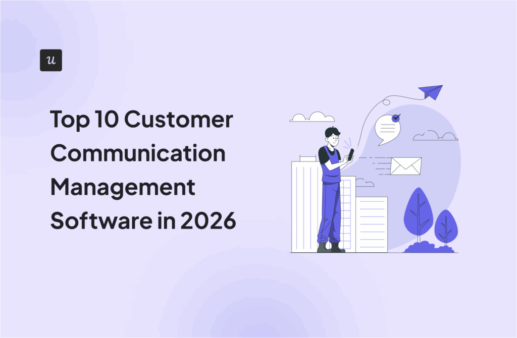 Top 10 Customer Communication Management Software in 2026